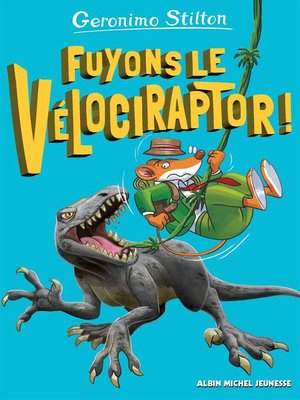 cover image of Fuyons le vélociraptor !--tome 3